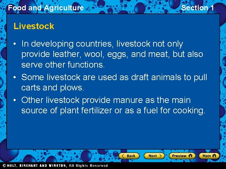 Food and Agriculture Section 1 Livestock • In developing countries, livestock not only provide