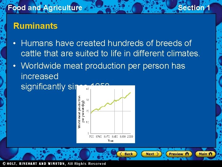 Food and Agriculture Section 1 Ruminants • Humans have created hundreds of breeds of