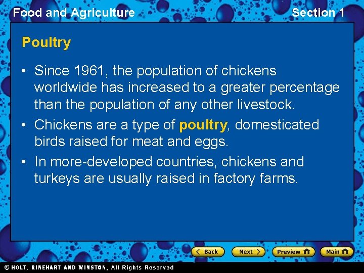 Food and Agriculture Section 1 Poultry • Since 1961, the population of chickens worldwide