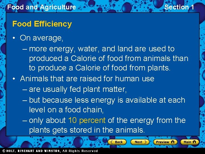 Food and Agriculture Section 1 Food Efficiency • On average, – more energy, water,