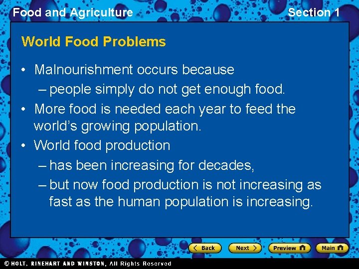 Food and Agriculture Section 1 World Food Problems • Malnourishment occurs because – people