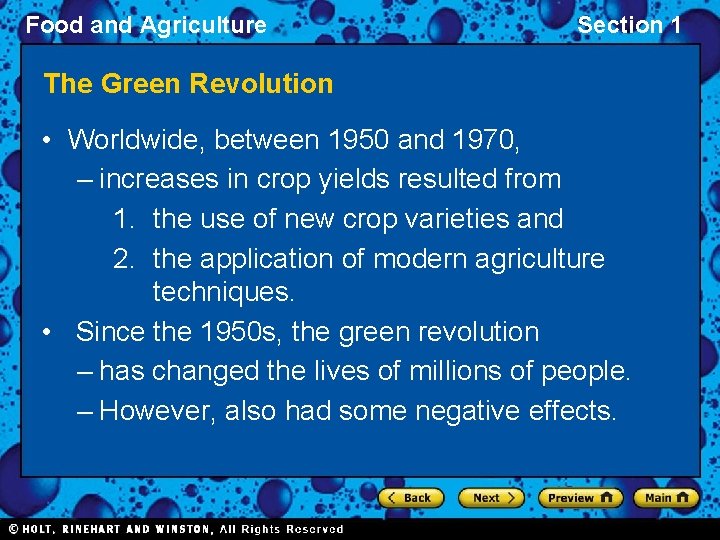 Food and Agriculture Section 1 The Green Revolution • Worldwide, between 1950 and 1970,