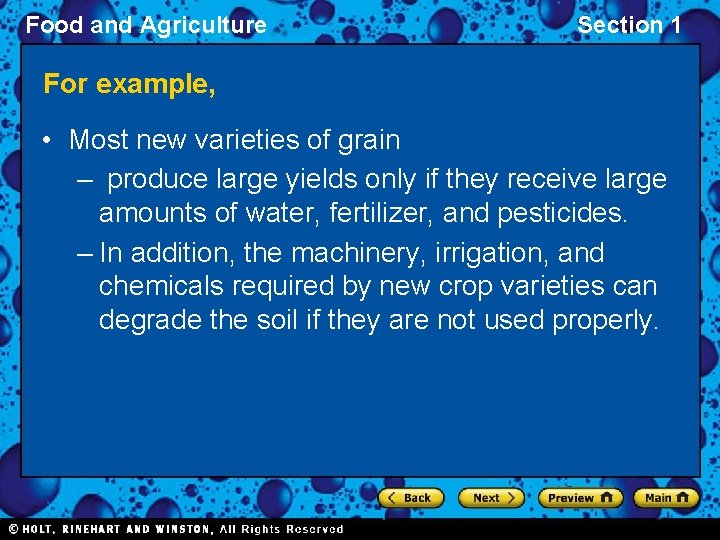 Food and Agriculture Section 1 For example, • Most new varieties of grain –