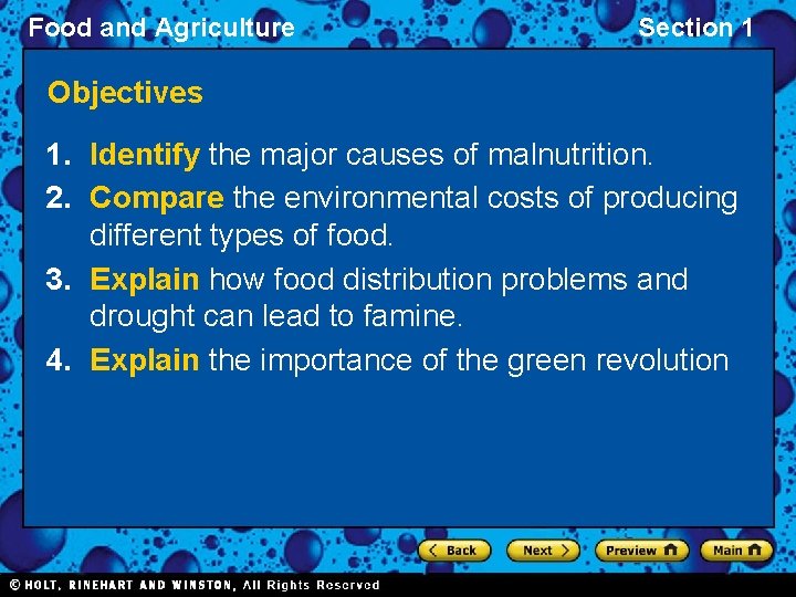 Food and Agriculture Section 1 Objectives 1. Identify the major causes of malnutrition. 2.