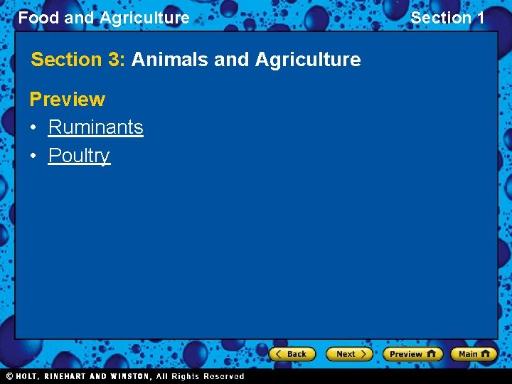 Food and Agriculture Section 3: Animals and Agriculture Preview • Ruminants • Poultry Section