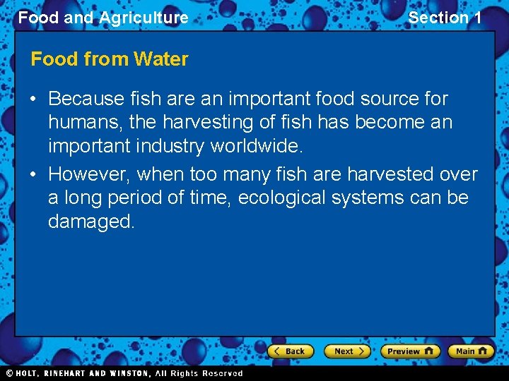 Food and Agriculture Section 1 Food from Water • Because fish are an important
