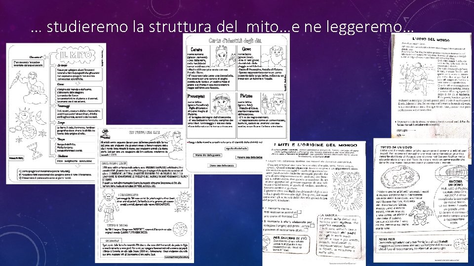 … studieremo la struttura del mito…e ne leggeremo… 