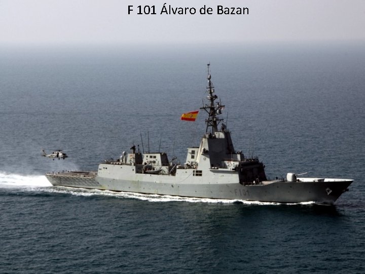 F 101 Álvaro de Bazan 