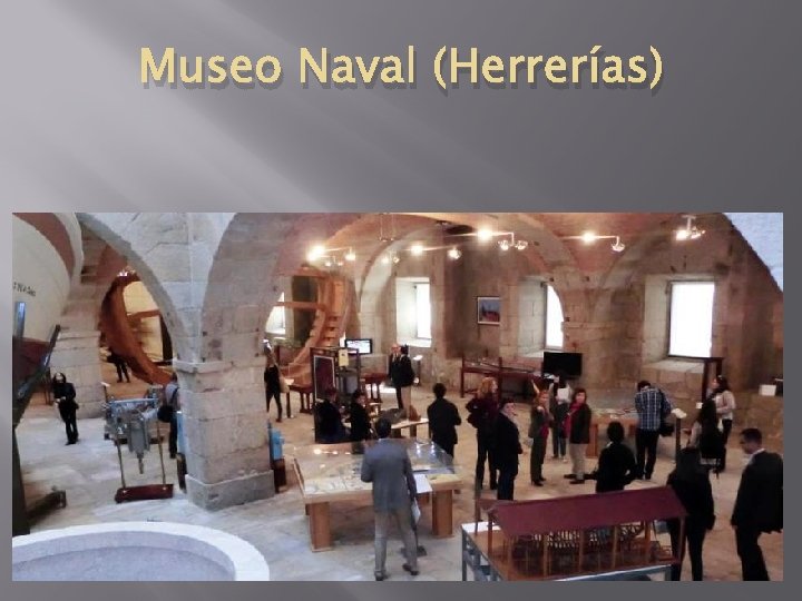 Museo Naval (Herrerías) 