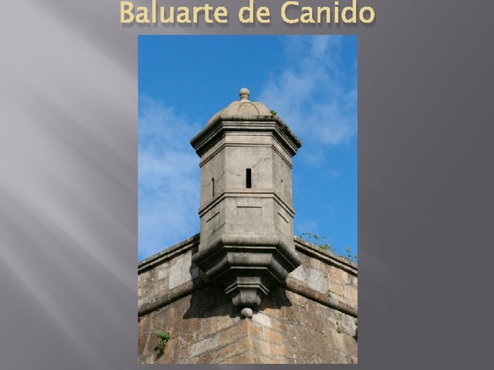 Baluarte de Canido 