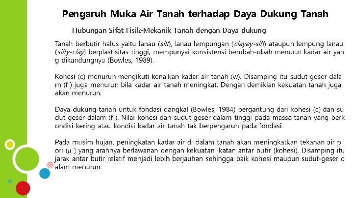 Pengaruh Muka Air Tanah terhadap Daya Dukung Tanah Hubungan Sifat Fisik-Mekanik Tanah dengan Daya