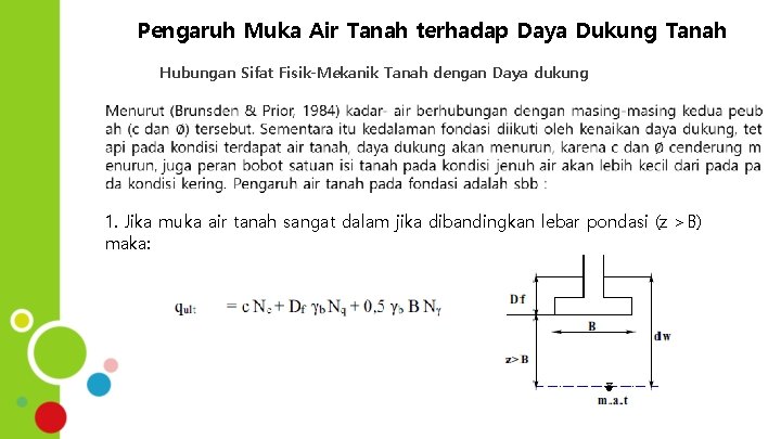 Pengaruh Muka Air Tanah terhadap Daya Dukung Tanah Hubungan Sifat Fisik-Mekanik Tanah dengan Daya