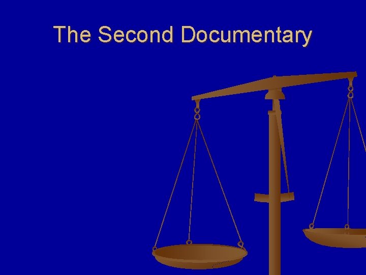 The Second Documentary 