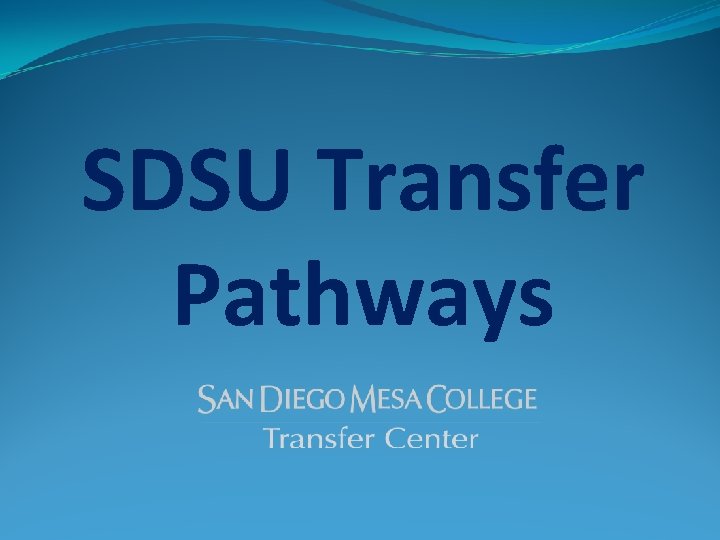 SDSU Transfer Pathways 