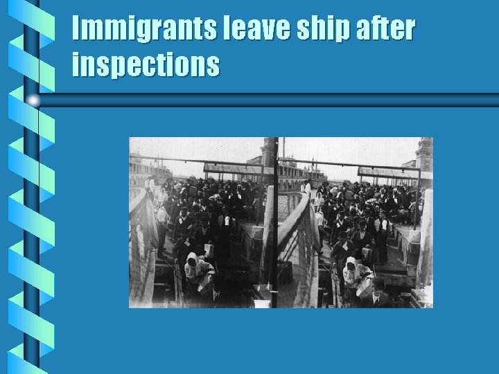 Immigrants leave ship after inspections 