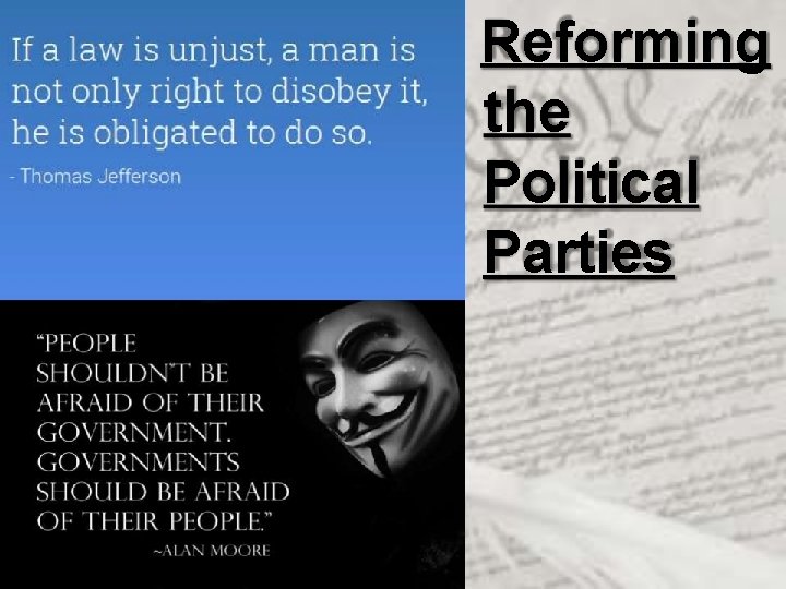 Reforming the Political Parties 