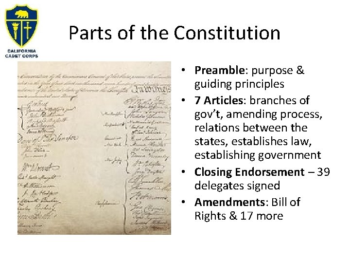 Parts of the Constitution • Preamble: purpose & guiding principles • 7 Articles: branches