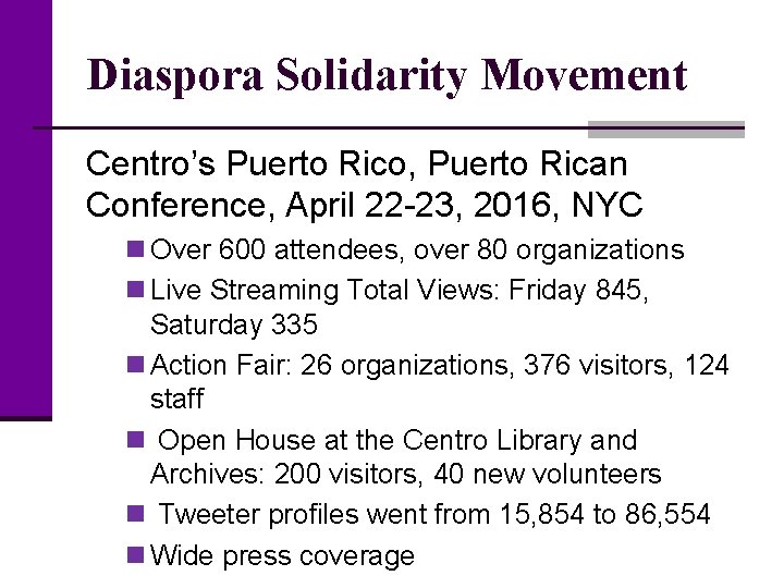 Diaspora Solidarity Movement Centro’s Puerto Rico, Puerto Rican Conference, April 22 -23, 2016, NYC