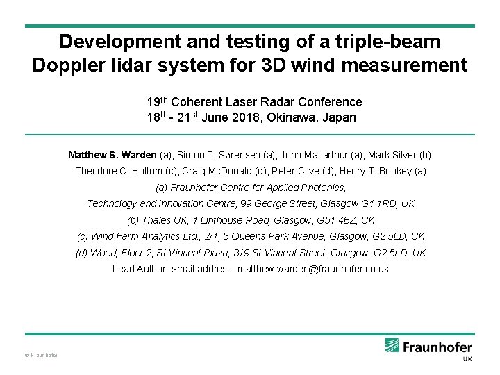 Development and testing of a triple-beam Doppler lidar system for 3 D wind measurement