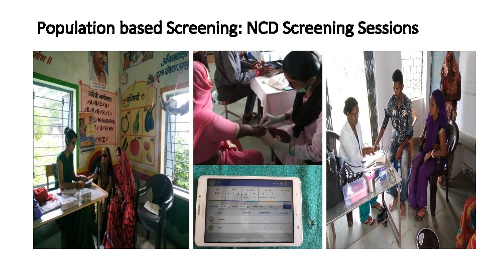 Population based Screening: NCD Screening Sessions 