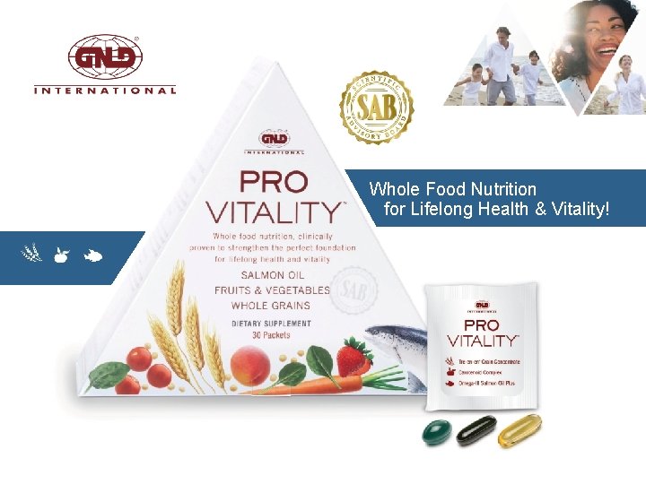 Whole Food Nutrition for Lifelong Health & Vitality! 