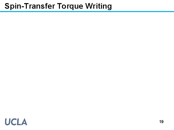 Spin-Transfer Torque Writing 19 