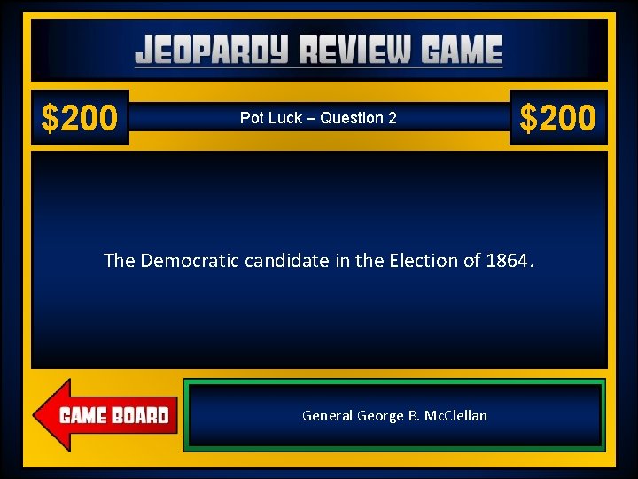 Jeopardy Review Game US History 2 – Chapter 18 – World War I $200