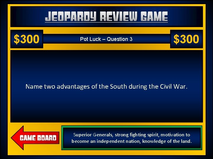 Jeopardy Review Game US History 2 – Chapter 18 – World War I $300
