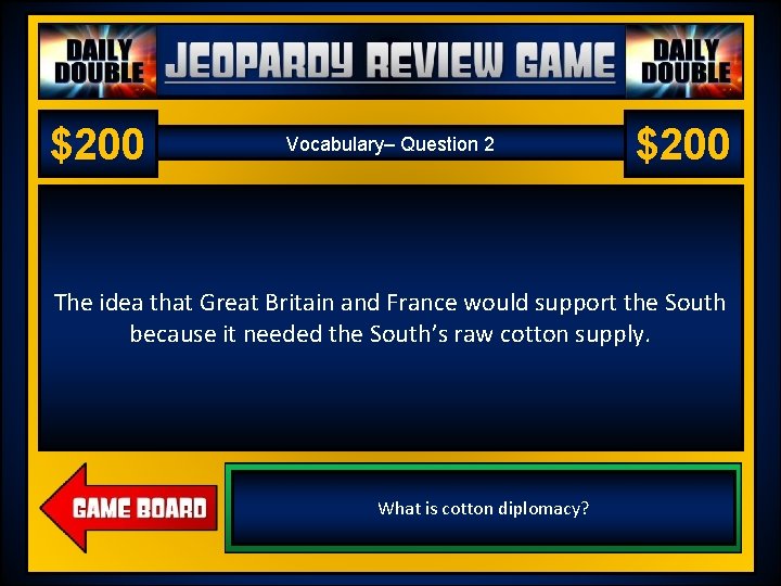 Jeopardy Review Game US History 2 – Chapter 18 – World War I $200