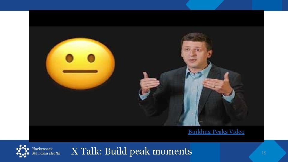 Building Peaks Video X Talk: Build peak moments 15 