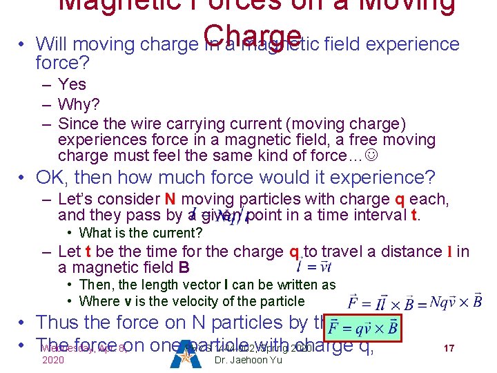  • Magnetic Forces on a Moving Will moving charge Charge in a magnetic