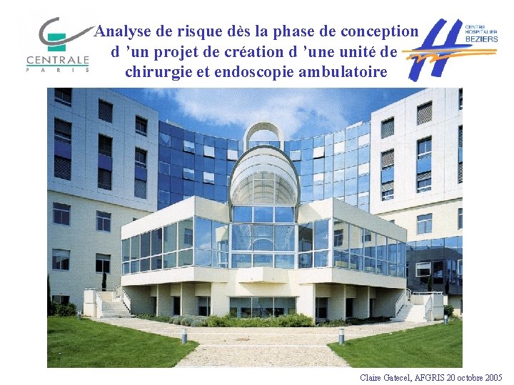 Analyse de risque dès la phase de conception d ’un projet de création d