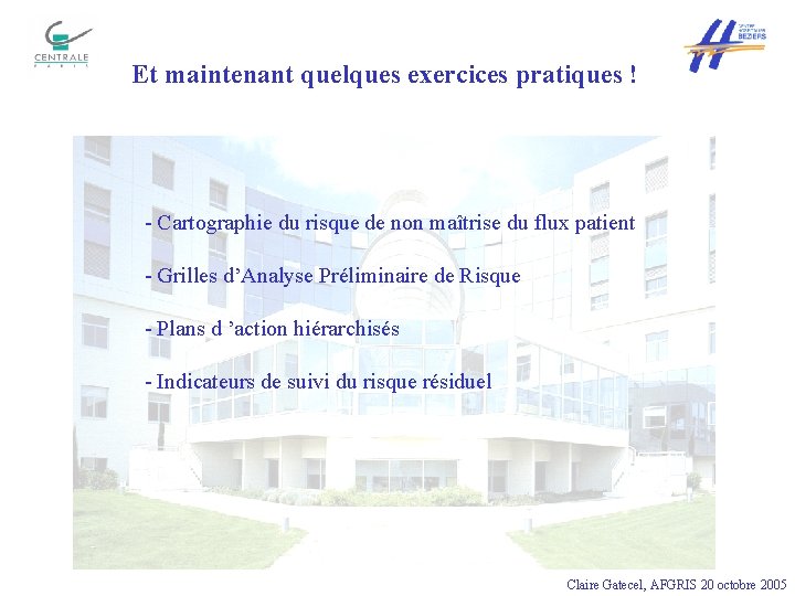 Et maintenant quelques exercices pratiques ! - Cartographie du risque de non maîtrise du