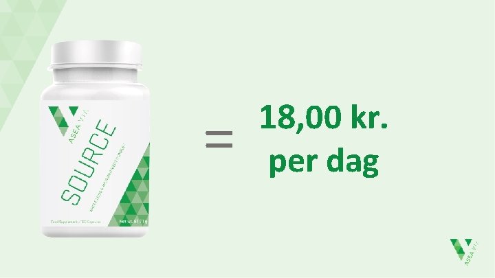 = 18, 00 kr. per dag 