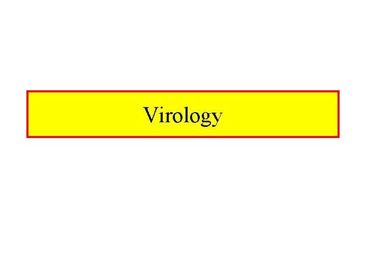 Virology 