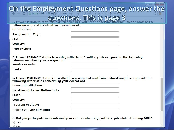 On the Employment Questions page, answer the questions. This is page 3 