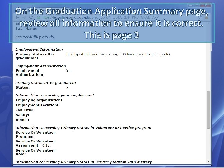 On the Graduation Application Summary page, review all information to ensure it is correct.