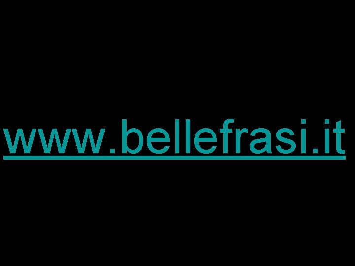 www. bellefrasi. it 