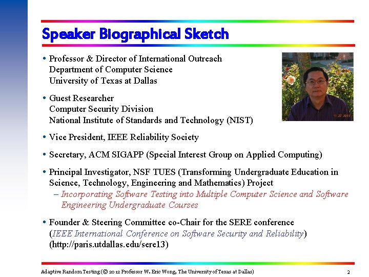 Speaker Biographical Sketch Professor & Director of International Outreach Department of Computer Science University Speaker Biographical Sketch Professor & Director of International Outreach Department of Computer Science University