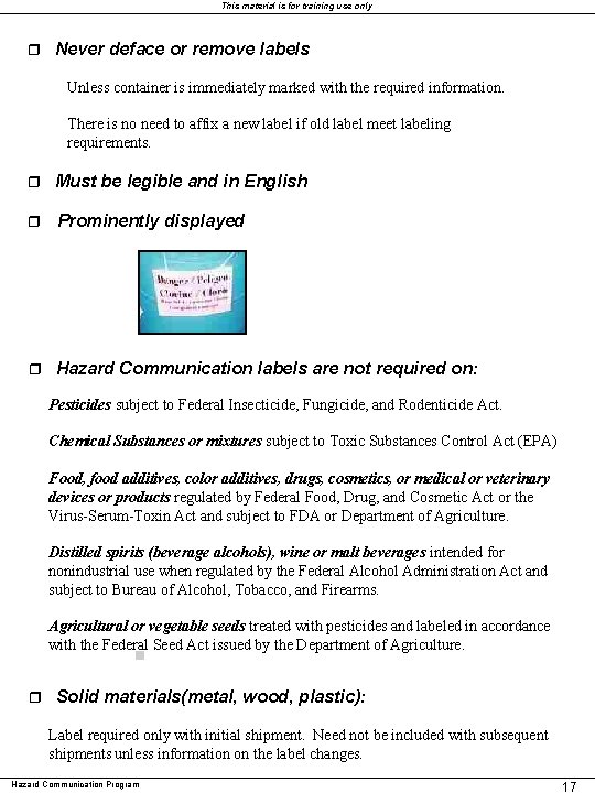 This material is for training use only r Never deface or remove labels Unless This material is for training use only r Never deface or remove labels Unless