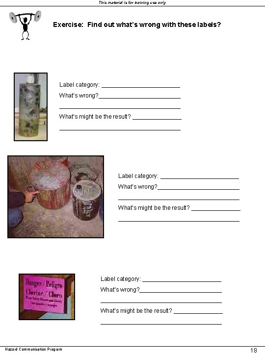 This material is for training use only Exercise: Find out what’s wrong with these This material is for training use only Exercise: Find out what’s wrong with these