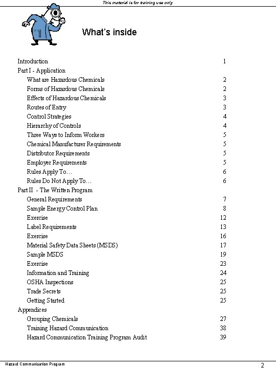 This material is for training use only What’s inside Introduction Part I - Application This material is for training use only What’s inside Introduction Part I - Application