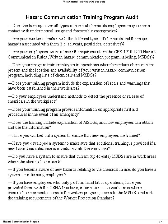 This material is for training use only Hazard Communication Training Program Audit ―Does the This material is for training use only Hazard Communication Training Program Audit ―Does the