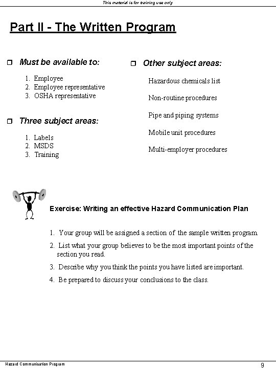 This material is for training use only Part II - The Written Program r This material is for training use only Part II - The Written Program r