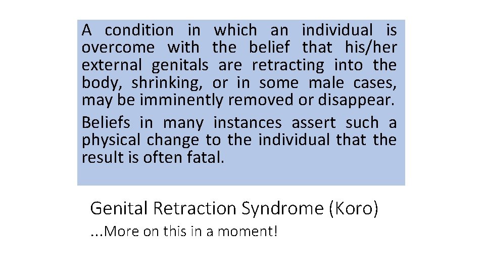 A condition in which an individual is overcome with the belief that his/her external