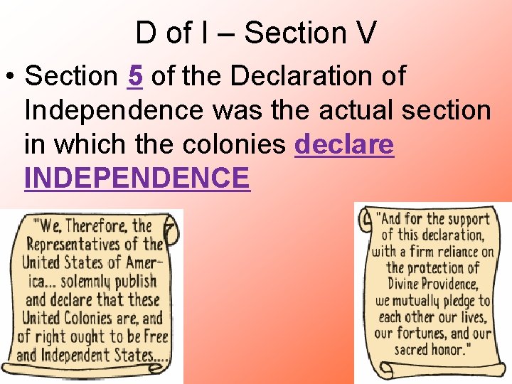 D of I – Section V • Section 5 of the Declaration of Independence