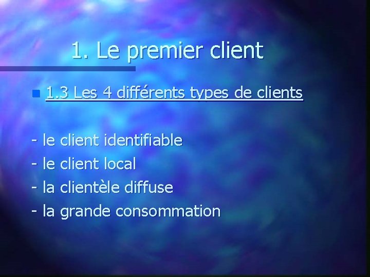Le Client Introduction n Thmes abords Le premier