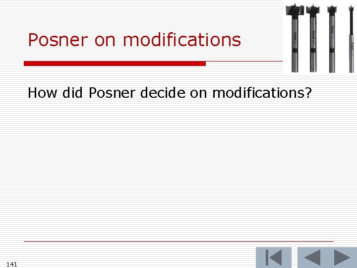 Posner on modifications How did Posner decide on modifications? 141 