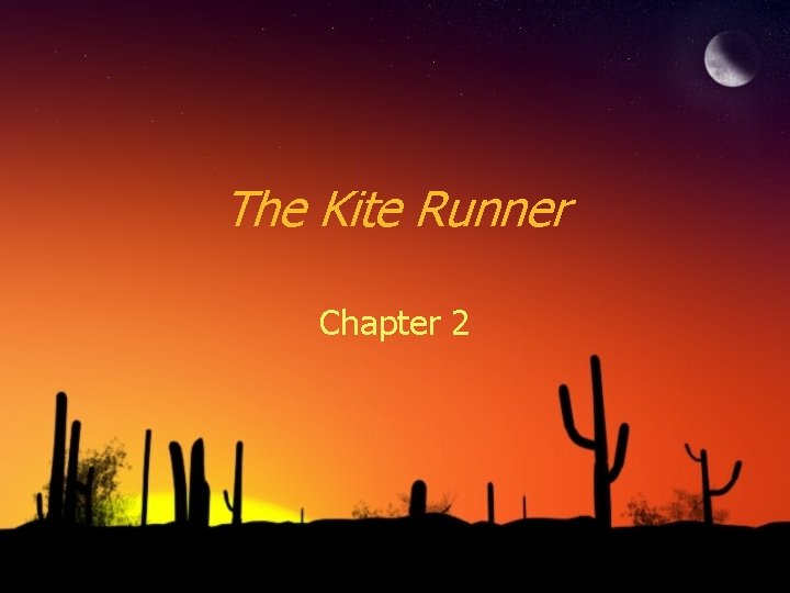 The Kite Runner Chapter 2 