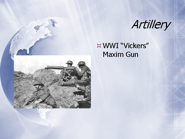 Artillery WWI “Vickers” Maxim Gun 